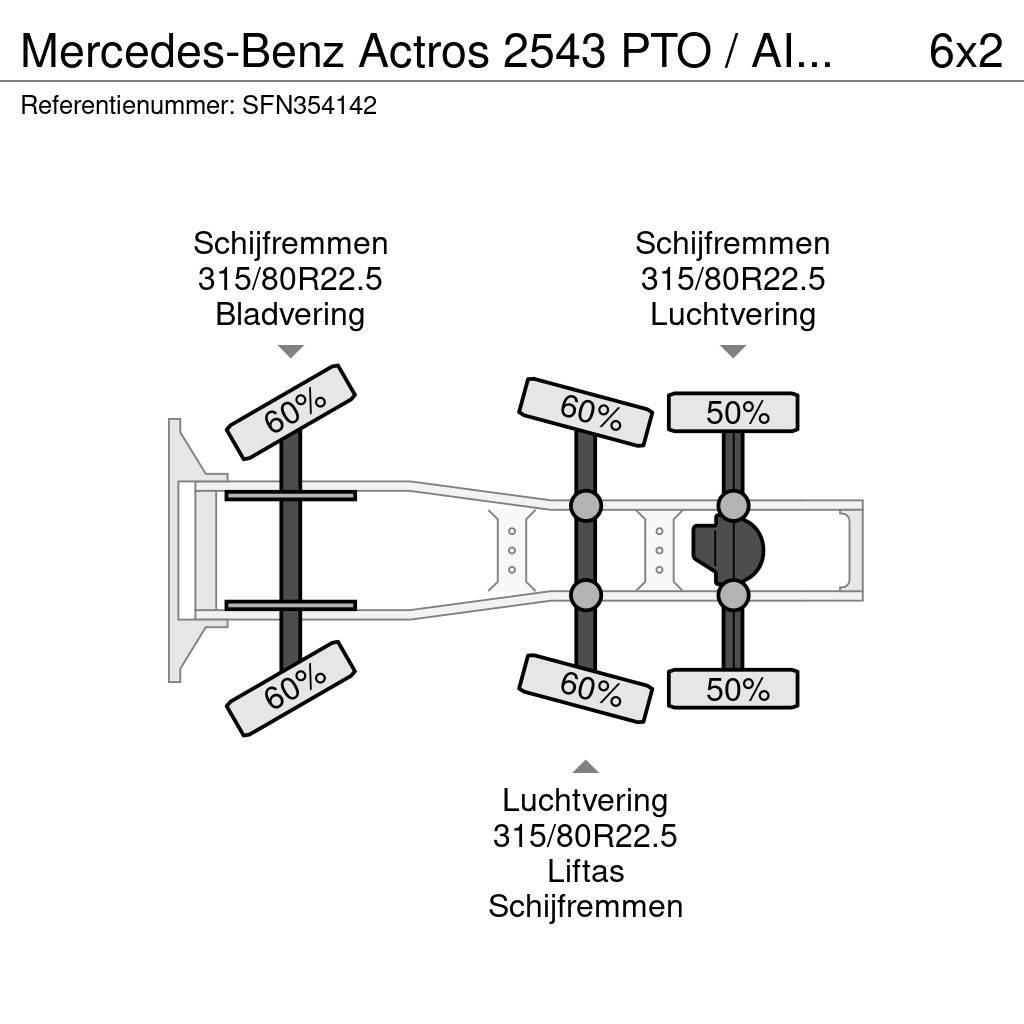 Mercedes-Benz Actros 2543 PTO / AIRCO / LIFTAS + STUURAS Trekkers