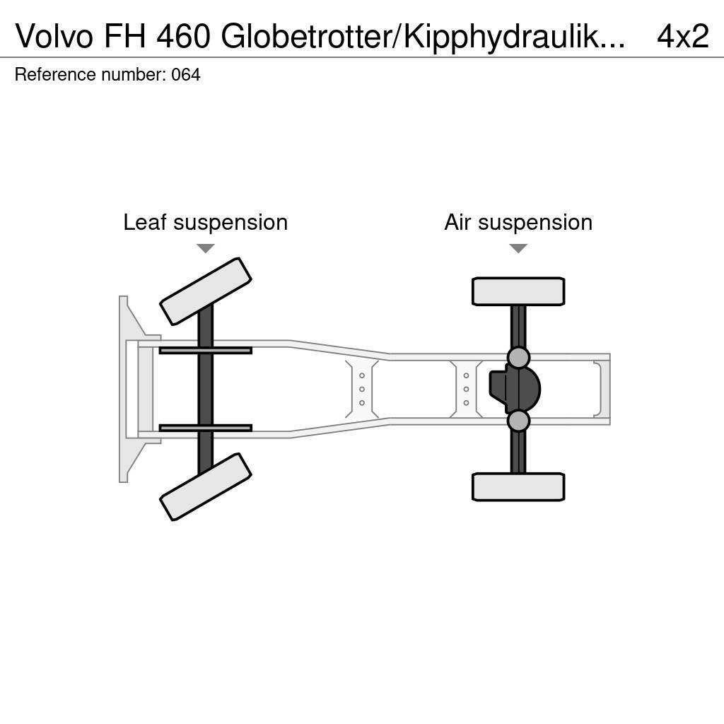 Volvo FH 460 Globetrotter/Kipphydraulik/Euro 6 Trekkers