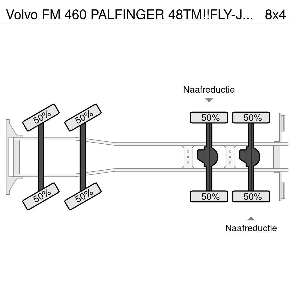 Volvo FM 460 PALFINGER 48TM!!FLY-JIB!! EURO6!!TOP!!ROOF/ Kranen voor alle terreinen