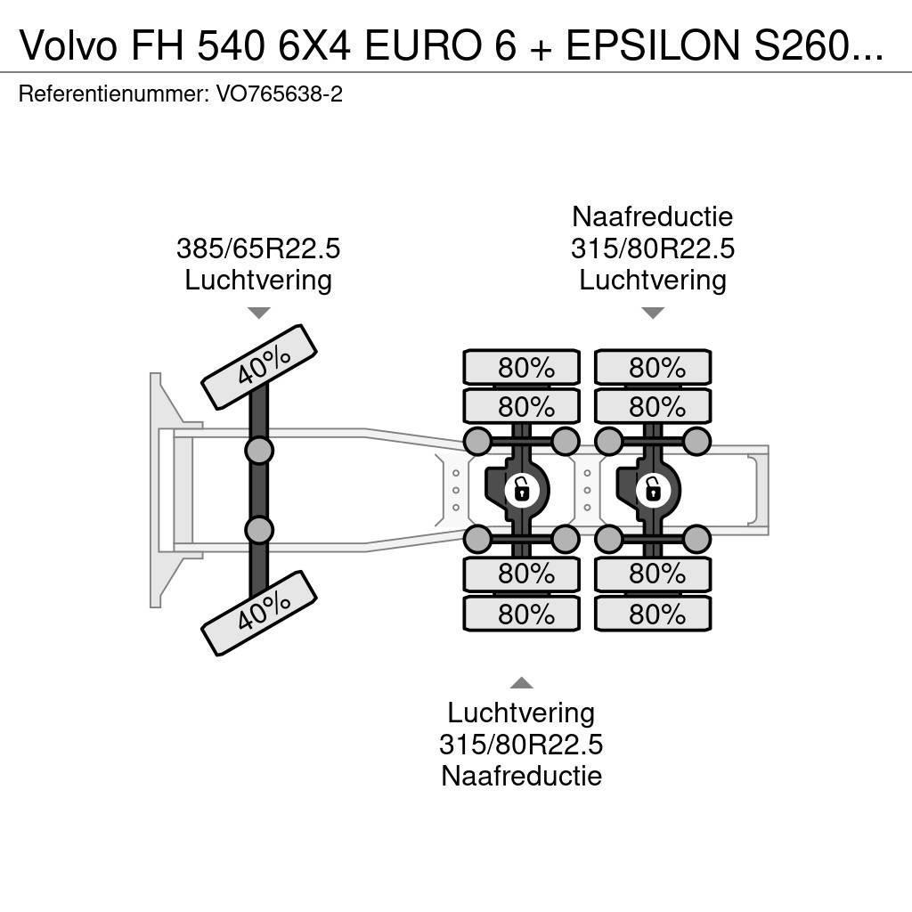 Volvo FH 540 6X4 EURO 6 + EPSILON S260Z96 + TRAILER 4 AX Trekkers