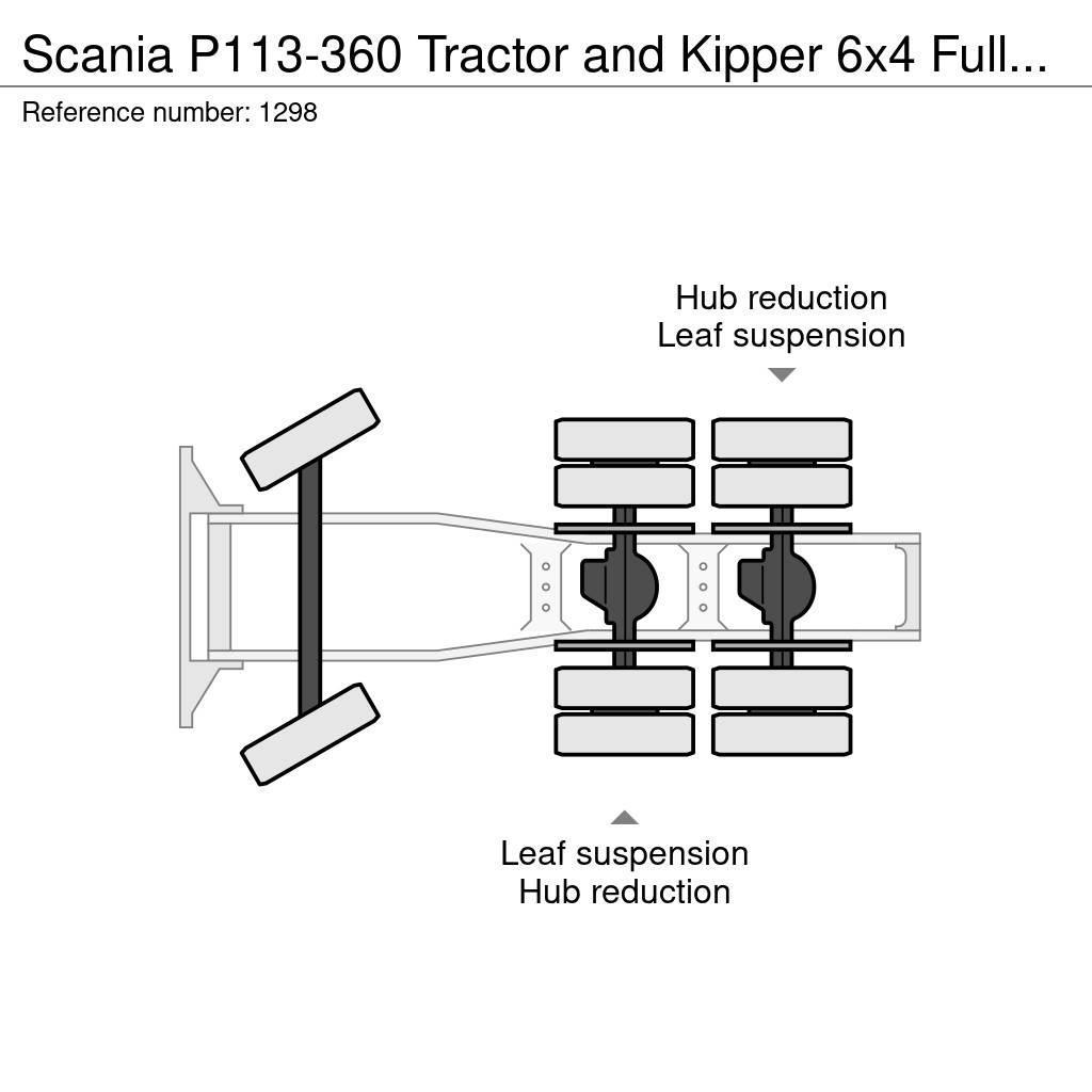 Scania P113-360 Tractor and Kipper 6x4 Full Steel Suspens Trekkers