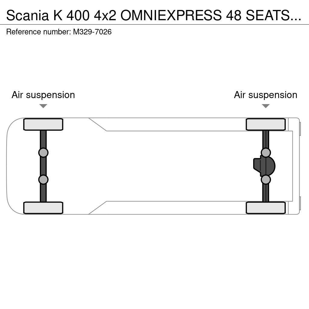 Scania K 400 4x2 OMNIEXPRESS 48 SEATS + 21 STANDING / EUR Intercitybussen